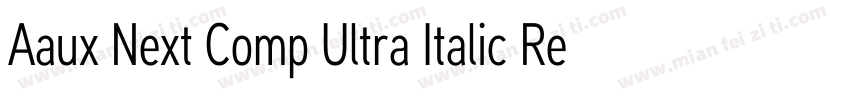 Aaux Next Comp Ultra Italic Regular字体转换